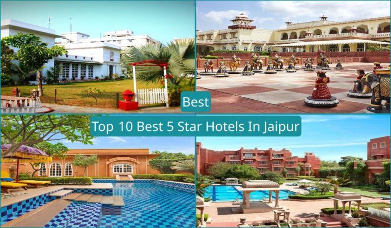 Top 10 Best 5 Star Hotels In Jaipur