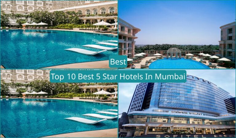 Top 10 Best 5 Star Hotels In Mumbai