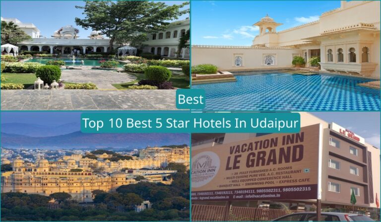 Top 10 Best 5 Star Hotels In Udaipur